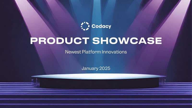 codacy product showcase january 2025